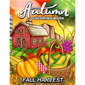 Fall Harvest: Autumn Coloring Book Featuring Relaxing Nature Country Scenes and Beautiful Fall Landscapes