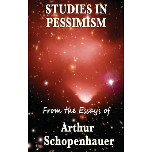 Studies in Pessimism