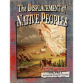 The Displacement of Native Peoples