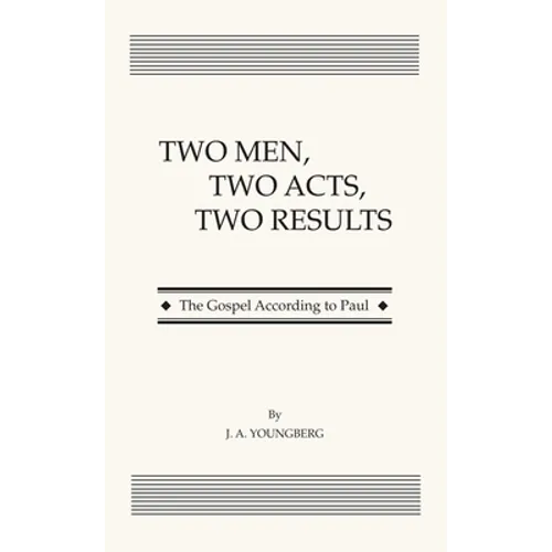 Two Men, Two Acts, Two Results