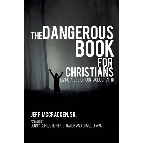 The Dangerous Book for Christians