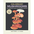 Coloready Mushrooms: 20 Modern Paint-By-Number Prints