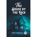 The House by the Lock