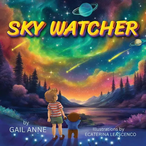 Sky Watcher: Journey through the Magical Outer Space with a Young Explorer in Awe of the Night Sky, for Children Aged 4-8