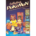 Collecting Pok駑on: An Unauthorized Handbook and Price Guide