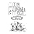 Lie Cheat Steal