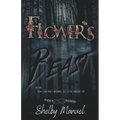 Flower's Beast: The Agency Soldiers (A Dark, Stalker romance)