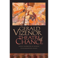 Theatre of Chance: Native Celebrities of Nothing in an Existential Colony
