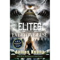 The Elites Versus Everyone Else