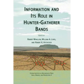 Information and Its Role in Hunter-Gatherer Bands
