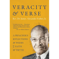 Veracity and Verse: A Preacher's Reflections and Poems on Faith and Truth
