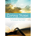 Living Hope: Scriptures & Reflections to Increase Your Faith (Pk of 6)