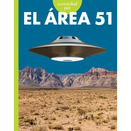 Curiosidad Por El Área 51