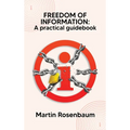 Freedom of Information: A practical guidebook