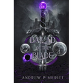 Ballad of the Blade