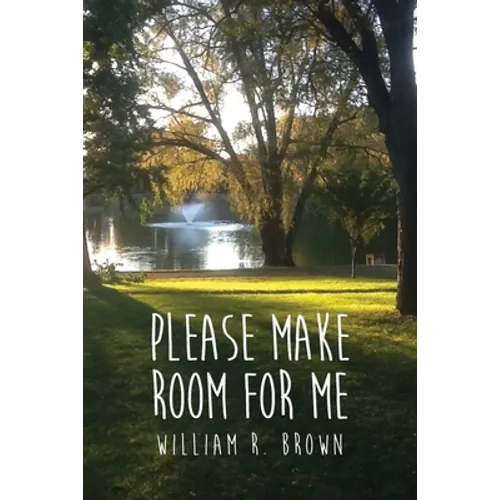 Please Make Room for Me