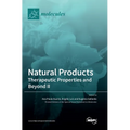 Natural Products: Therapeutic Properties and Beyond II