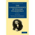 The Correspondence of William Wilberforce