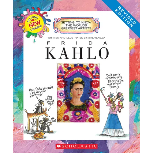 Frida Kahlo (Revised Edition) (Getting to Know the World's Greatest Artists)
