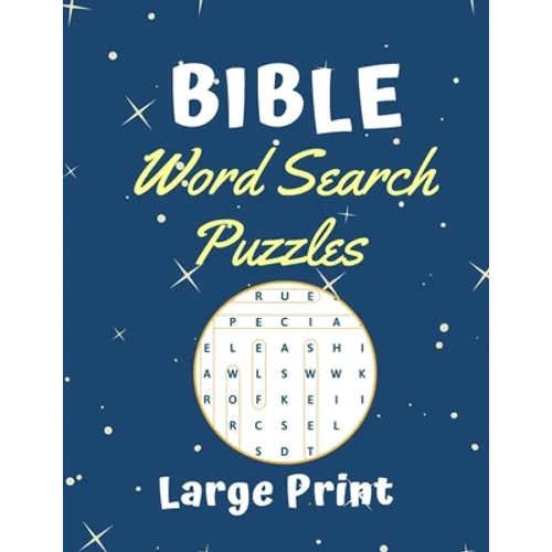 Bible Word Search Puzzles Large print: Puzzle game for adults and kids (8,5" x 11")