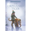 The Orphaned Tiger
