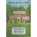 Phoebe's Secret: Phoebe's First Mystery