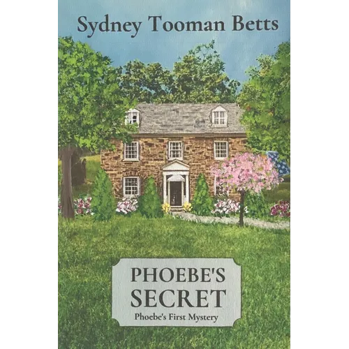 Phoebe's Secret: Phoebe's First Mystery