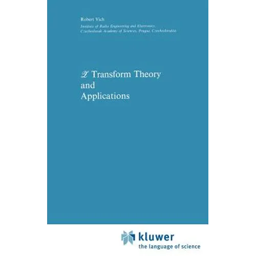 Z Transform Theory and Applications