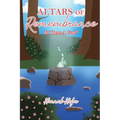 Altars of Remembrance