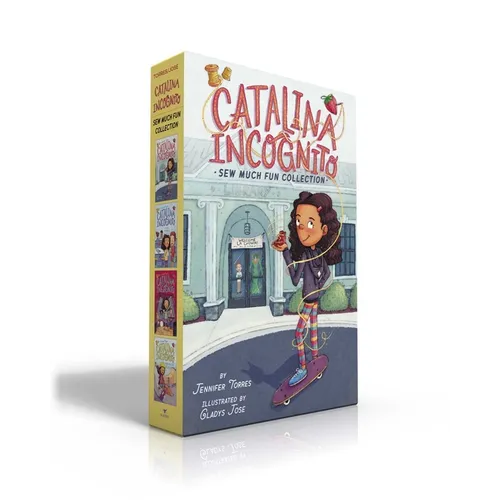 Catalina Incognito Sew Much Fun Collection (Boxed Set): Catalina Incognito; The New Friend Fix; Off-Key; Skateboard Star