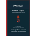 Arsène Lupin - Partie 2: Improve your French in immersion with this great novel