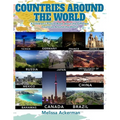Countries around the World: A Children's Picture Book about the Different Countries Around the World: A Great Simple Picture Book for Kids to Lear