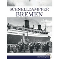Schnelldampfer Bremen