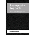 Photography Log Book: For 35mm Film Cameras: 288 exposures arranged in 20 tables of 12 exposures