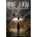 One Law: Chronicles of the Reclamation Book Two