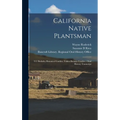 California Native Plantsman: UC Berkeley Botanical Garden, Tilden Botanic Garden: Oral History Transcript