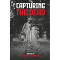 Capturing the Dead