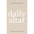 Daily Altar: 7 Disciplines of a Power Couple