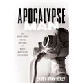 Apocalypse Man: The Death Drive and the Rhetoric of White Masculine Victimhood