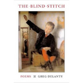 The Blind Stitch: Poems