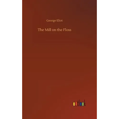 The Mill on the Floss