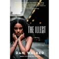 The Illest: A Novella