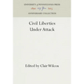 Civil Liberties Under Attack