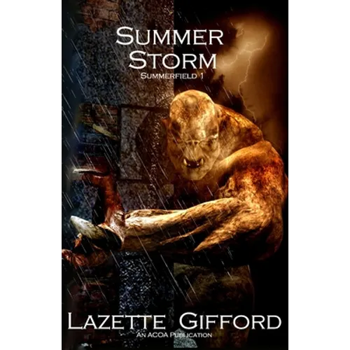 Summer Storm: Summerfield 1