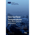 Sea Surface Temperature: From Observation to Applications