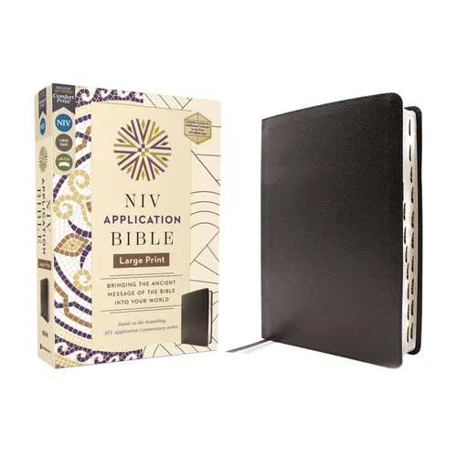 NIV Application Bible, Large Print, European Bonded Leather, Black, Red Letter, Indexed, Comfort Print: Bringing the Ancient Message of the Bible Into
