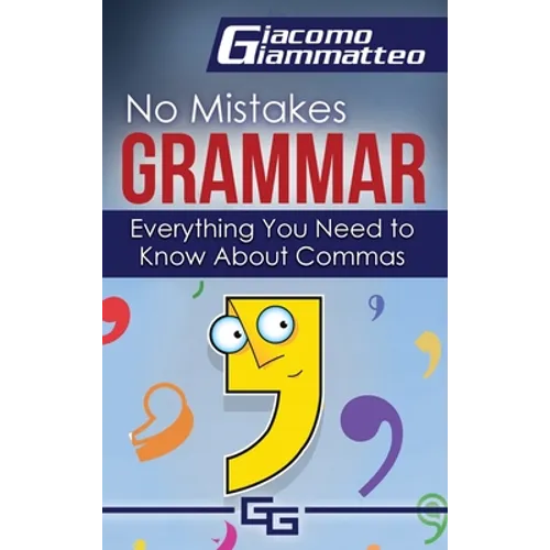 Everything You Need to Know About Commas