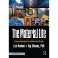 The Material Life: Process Innovation for Retailers and Brands