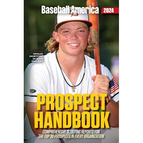 Baseball America 2024 Prospect Handbook