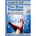 The Blue Fountain: Theory and potential of the Blu Room(R) technology